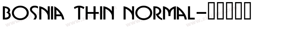 Bosnia Thin Normal字体转换